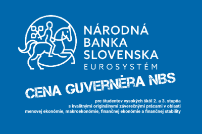 Národná banka Slovenska (NBS) vyhlasuje nový ročník súťaže o cenu guvernéra NBS za najlepšiu záverečnú prácu 