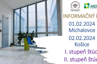 Informačný deň pre študentov I. a II. stupňa štúdia (1.2.2024-Michalovce + 2.2.2024-Košice)