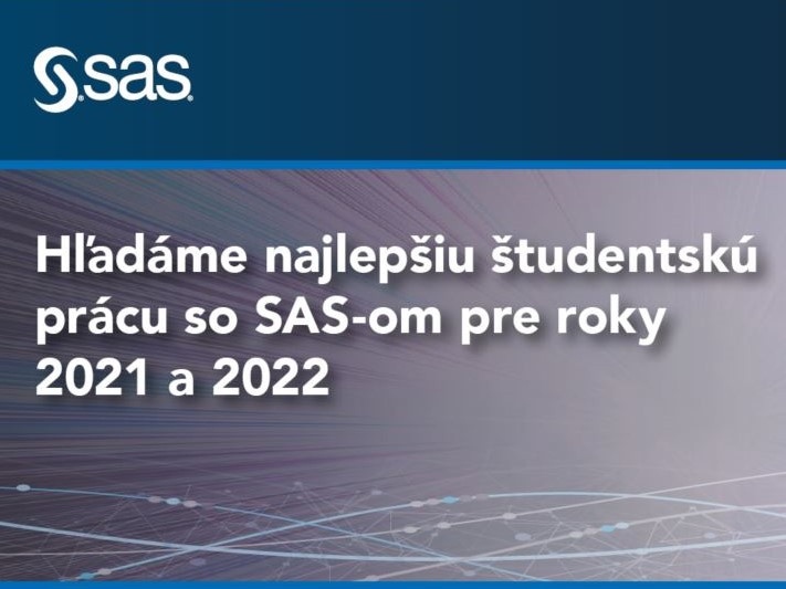 Súťaž o najlepšiu študentskú prácu napísanú za pomoci softvéru SAS